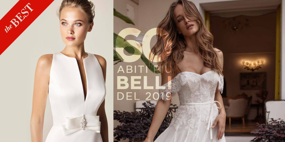 Abiti da sposa più belli del 2019