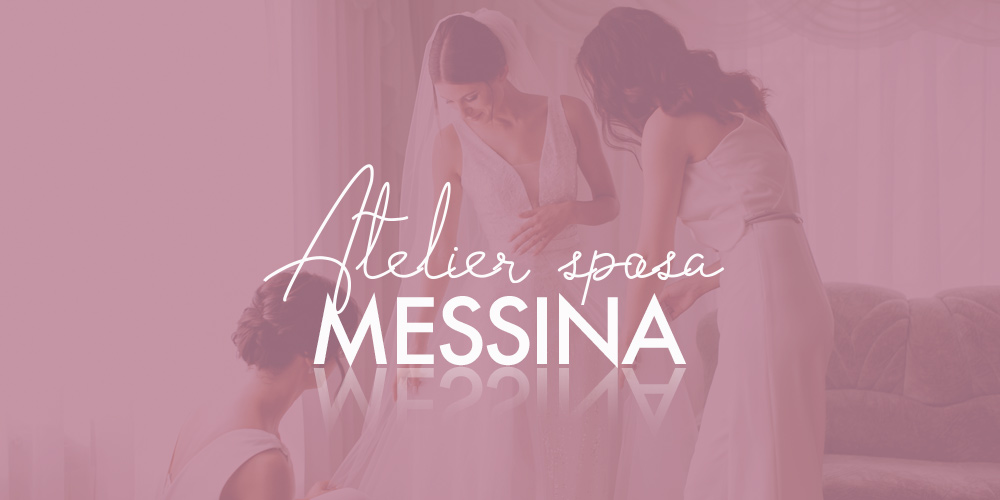 atelier abiti da sposa messina