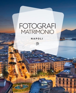 Fotografi matrimonio Napoli: gli artisti del Sì tra storia e cultura