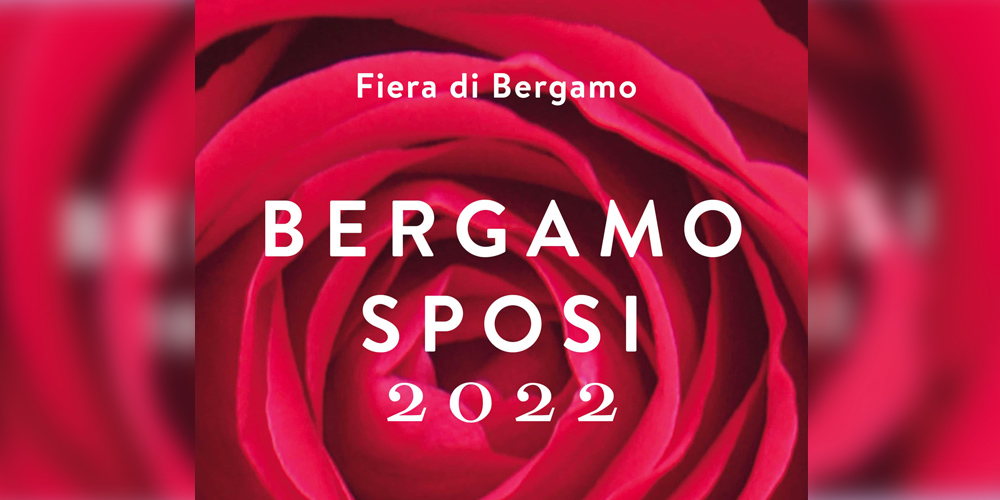 La locandina di Bergamo Sposi 2022