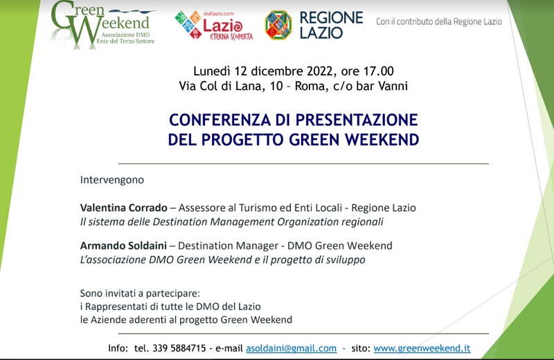 Nella foto si mostra l'invito alla presentazione del progetto Green Weekend per la promozione del turismo e del settore Wedding ed eventi finanziato dalla Regione Lazio
