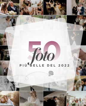 Le 50 Fotografie di Matrimonio più belle del 2022