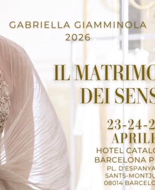 Il Matrimonio dei Sensi 2026, a Barcellona l’eccellenza della Bridal Couture